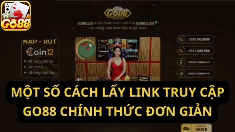 Hướng dẫn cách lấy link truy cập Go88 nhanh chóng