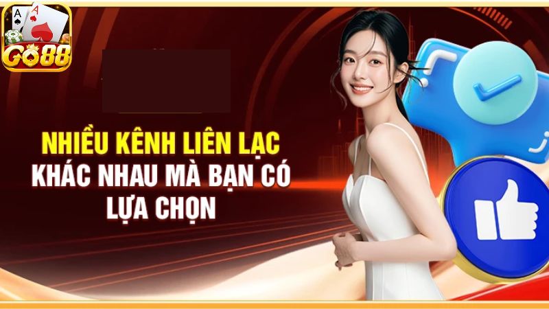 Chi tiết cách để nhận hỗ trợ từ liên hệ CSKH Go88