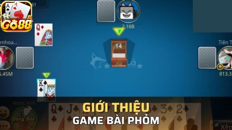 Thông tin về trò chơi đánh bài Phỏm tại cổng game Go88